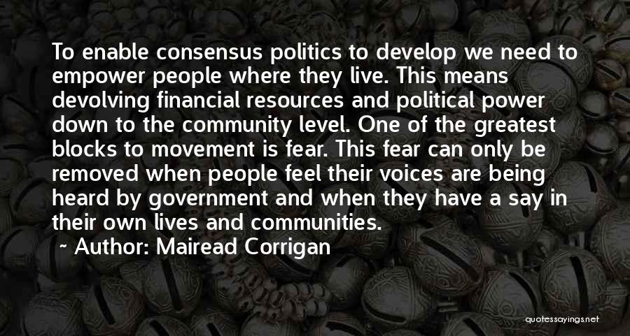 Corrigan Quotes By Mairead Corrigan