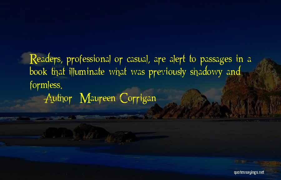 Corrigan Quotes By Maureen Corrigan