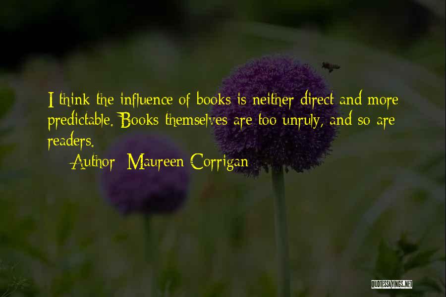 Corrigan Quotes By Maureen Corrigan