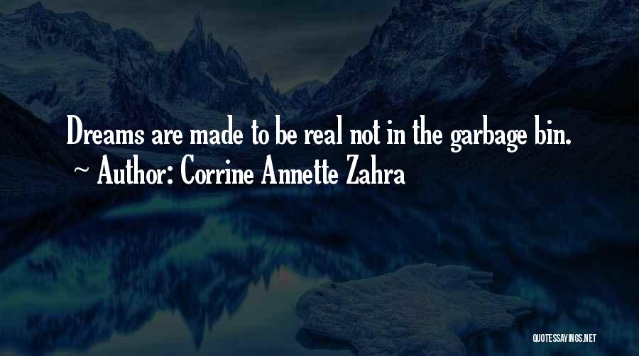 Corrine Annette Zahra Quotes 388579