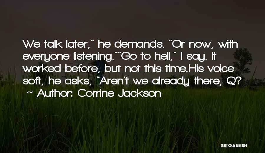 Corrine Jackson Quotes 1398475