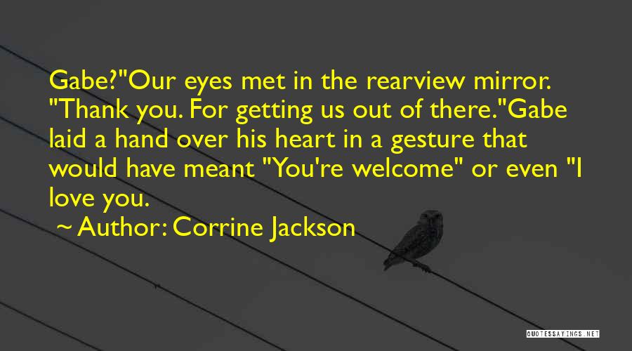 Corrine Jackson Quotes 162772