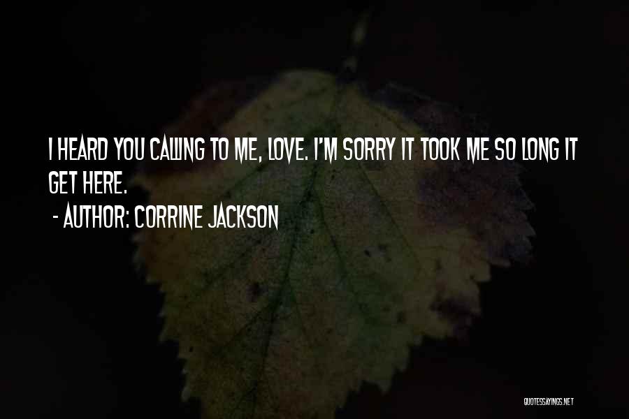 Corrine Jackson Quotes 2109915