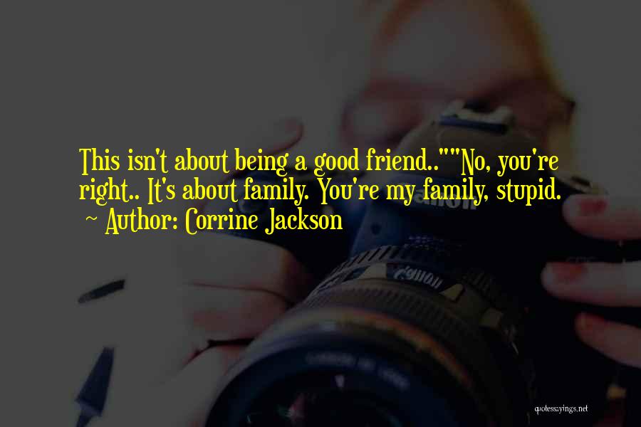 Corrine Jackson Quotes 2169138