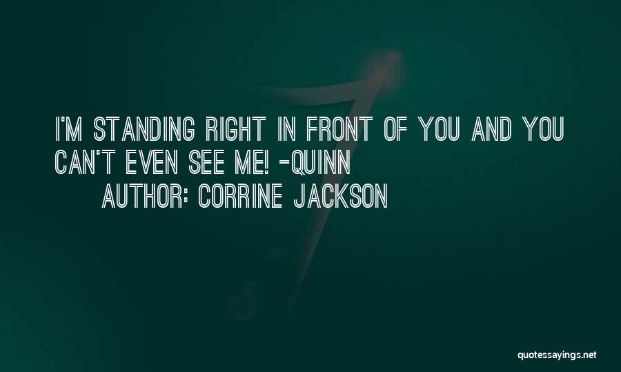 Corrine's Quotes By Corrine Jackson