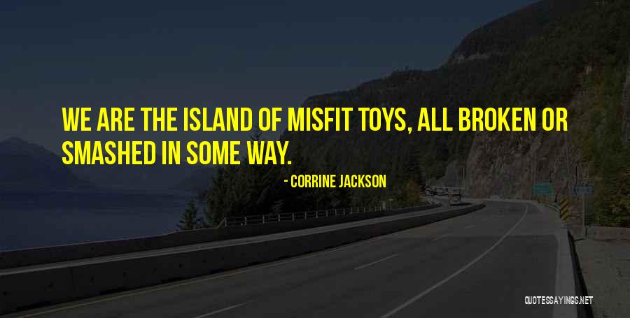 Corrine's Quotes By Corrine Jackson Corrine's Quotes By Corrine Jackson