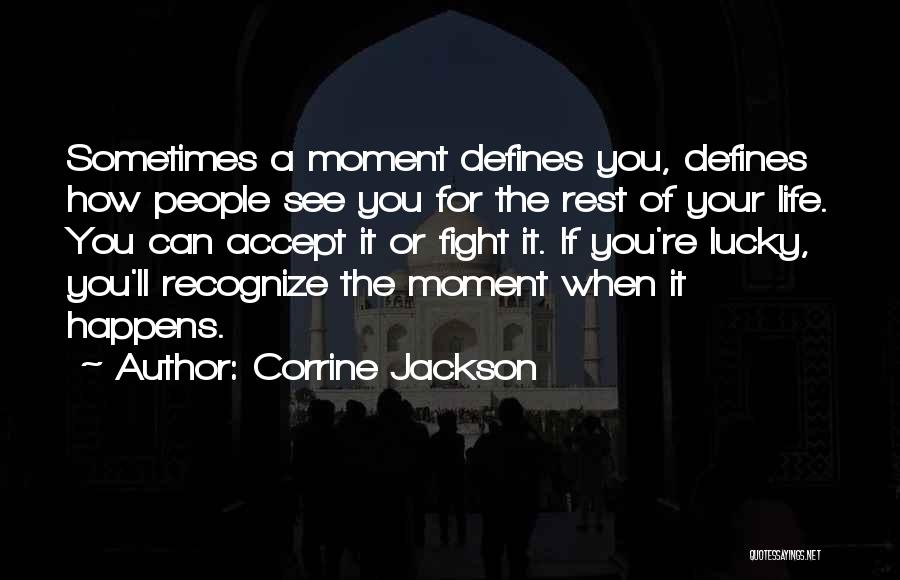 Corrine's Quotes By Corrine Jackson