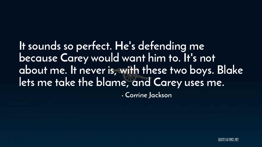 Corrine's Quotes By Corrine Jackson