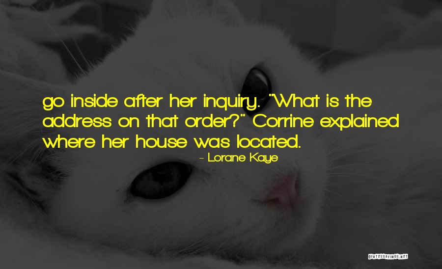 Corrine's Quotes By Lorane Kaye