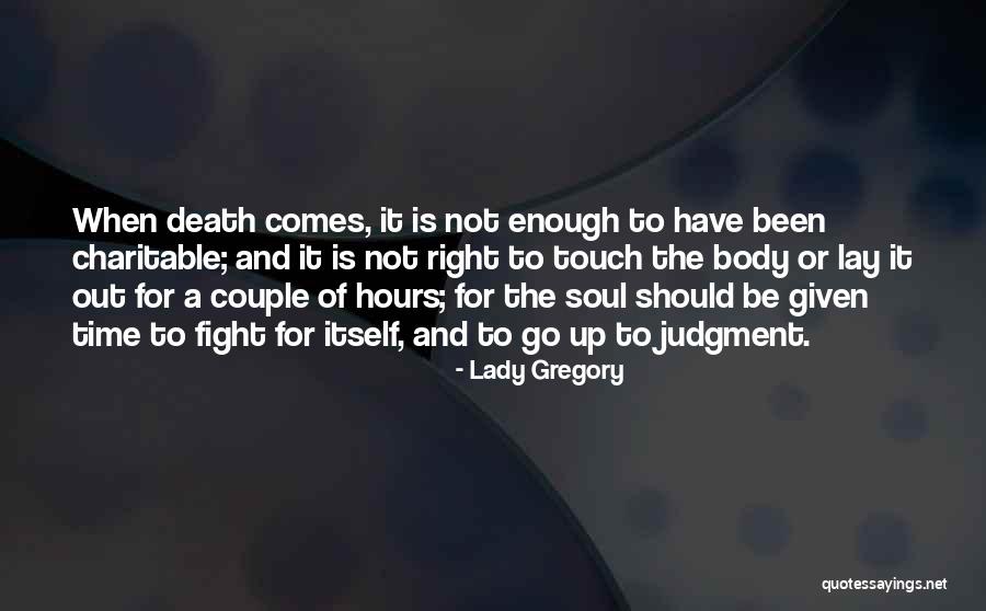 Corrispondevano Quotes By Lady Gregory Corrispondevano Quotes By Lady Gregory