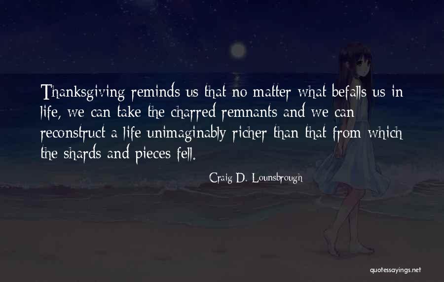 Corriste Quotes By Craig D. Lounsbrough Corriste Quotes By Craig D. Lounsbrough