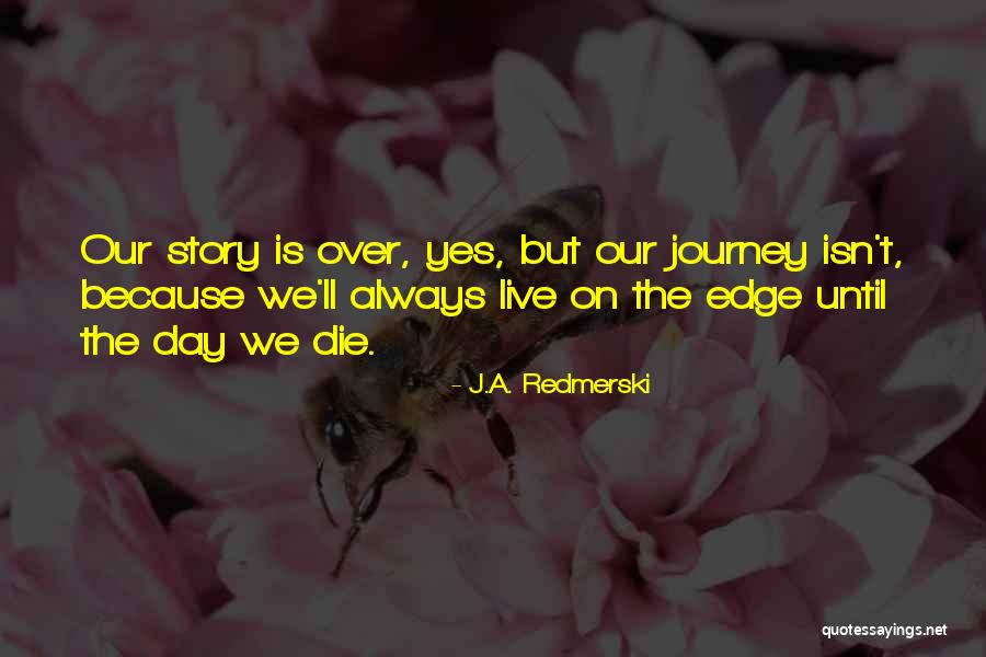 Corriste Quotes By J.A. Redmerski Corriste Quotes By J.A. Redmerski
