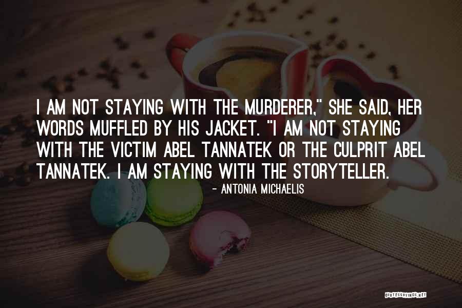 Corritore Company Quotes By Antonia Michaelis Corritore Company Quotes By Antonia Michaelis