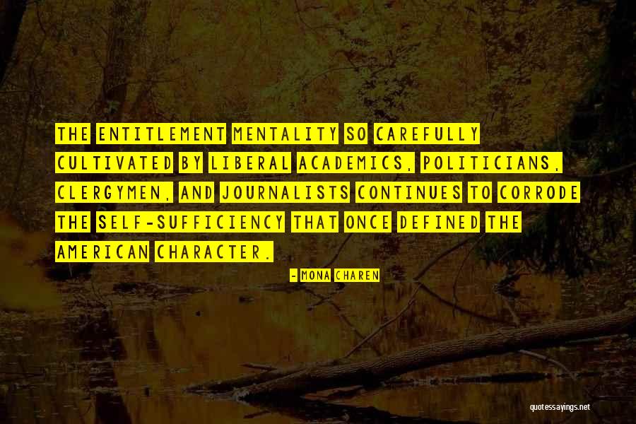 Corrode Quotes By Mona Charen Corrode Quotes By Mona Charen