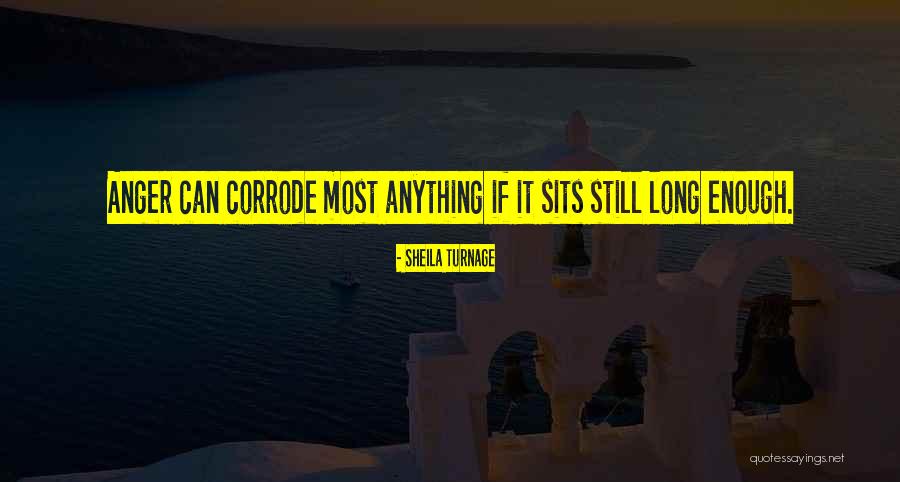 Corrode Quotes By Sheila Turnage Corrode Quotes By Sheila Turnage