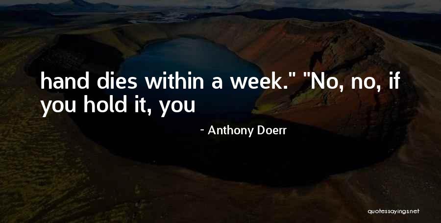 Corrosible Quotes By Anthony Doerr Corrosible Quotes By Anthony Doerr