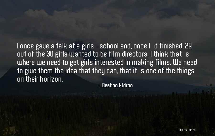 Corrosible Quotes By Beeban Kidron Corrosible Quotes By Beeban Kidron