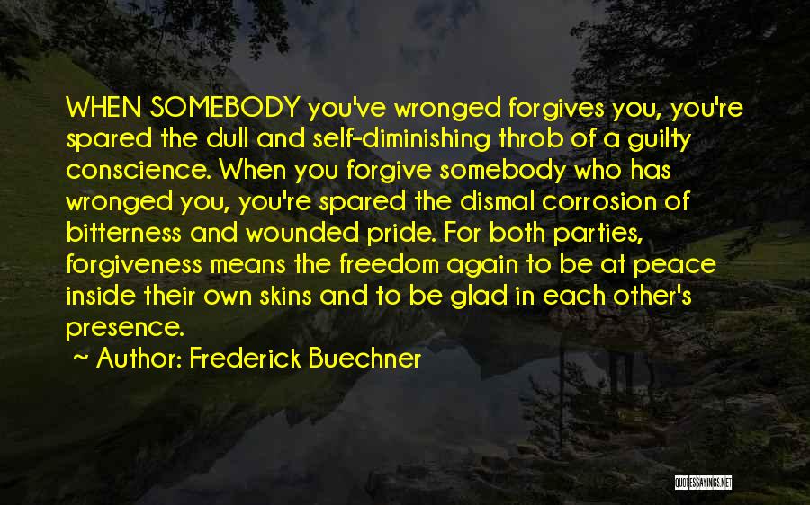 Corrosion Quotes By Frederick Buechner