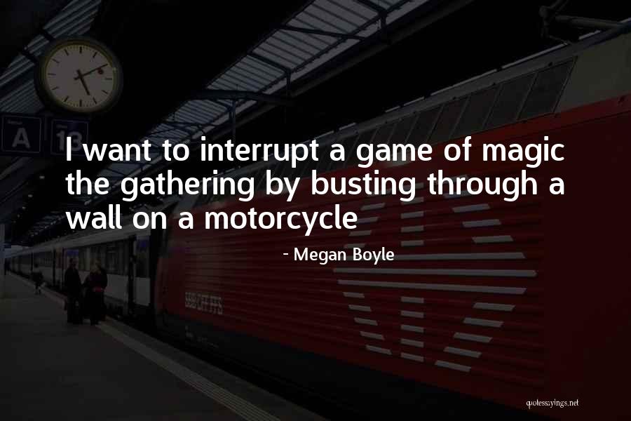 Corroyer Quotes By Megan Boyle Corroyer Quotes By Megan Boyle