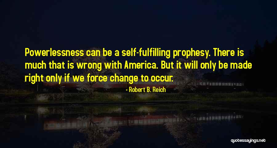 Corroyer Quotes By Robert B. Reich Corroyer Quotes By Robert B. Reich