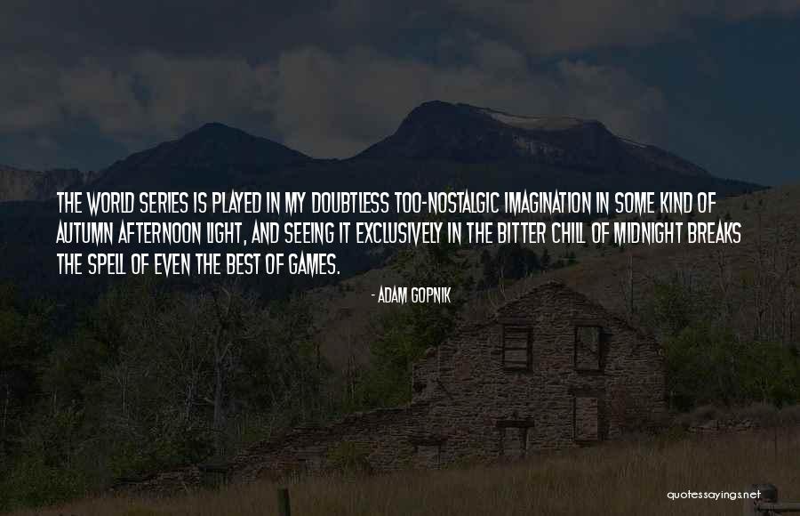 Corrupcion Politica Quotes By Adam Gopnik Corrupcion Politica Quotes By Adam Gopnik