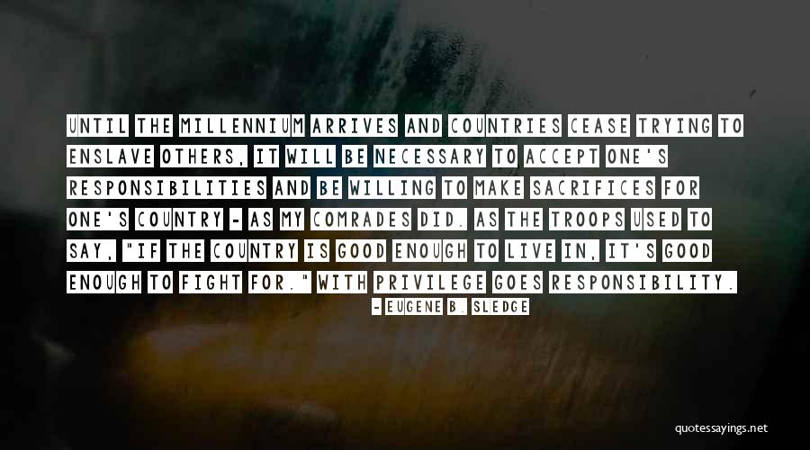 Corrupt A File Quotes By Eugene B. Sledge Corrupt A File Quotes By Eugene B. Sledge