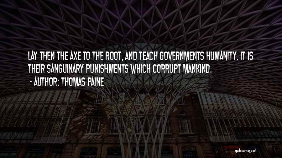 Corrupt Governments Quotes By Thomas Paine