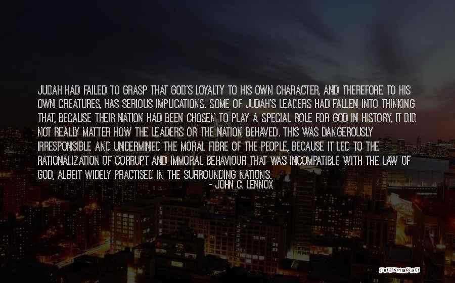 Corrupt Leaders Quotes By John C. Lennox