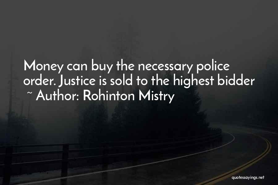 Corrupt Police Quotes By Rohinton Mistry