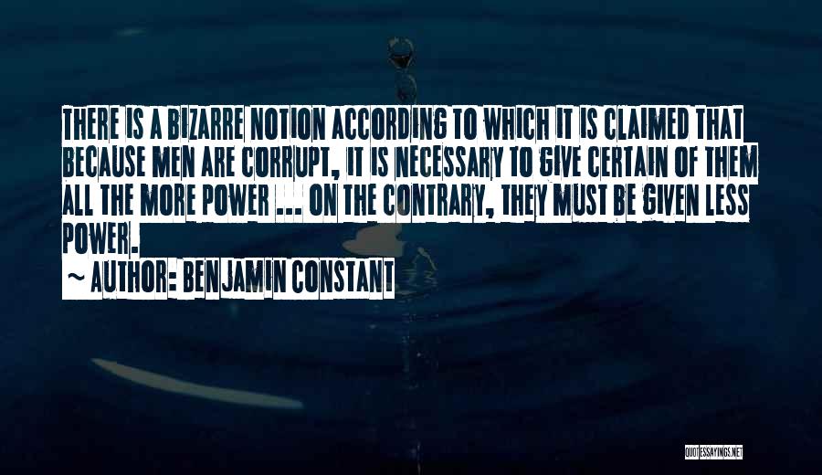 Corrupt Power Quotes By Benjamin Constant