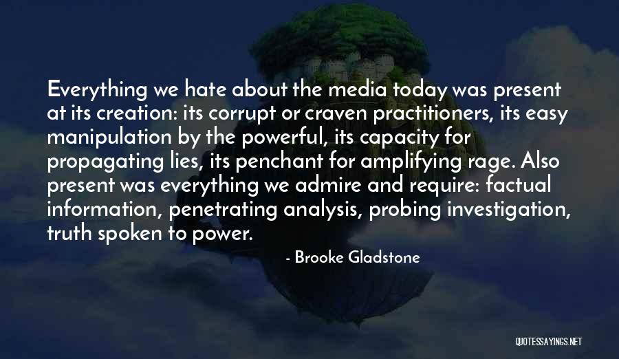 Corrupt Power Quotes By Brooke Gladstone