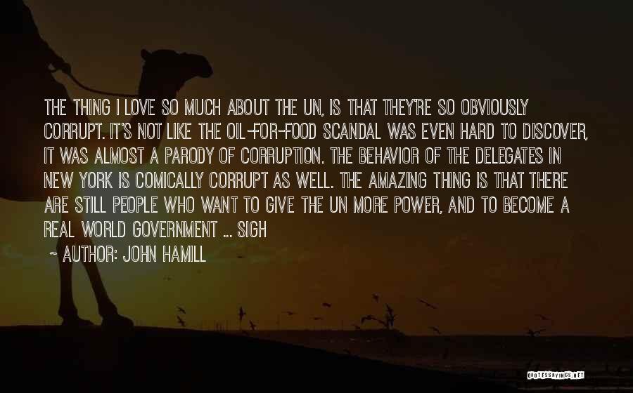 Corrupt Power Quotes By John Hamill