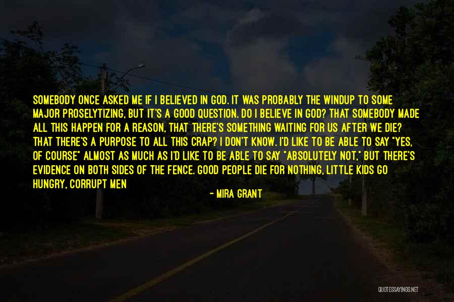 Corrupt Power Quotes By Mira Grant