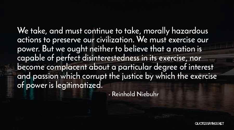 Corrupt Power Quotes By Reinhold Niebuhr