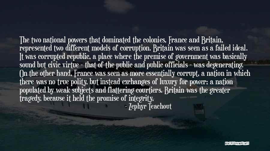 Corrupt Power Quotes By Zephyr Teachout