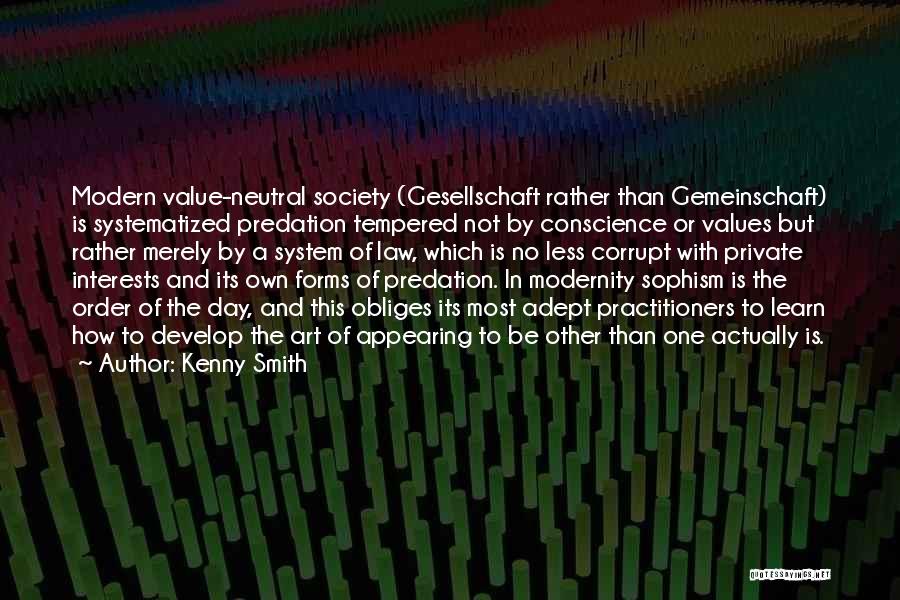 Corrupt Society Quotes By Kenny Smith