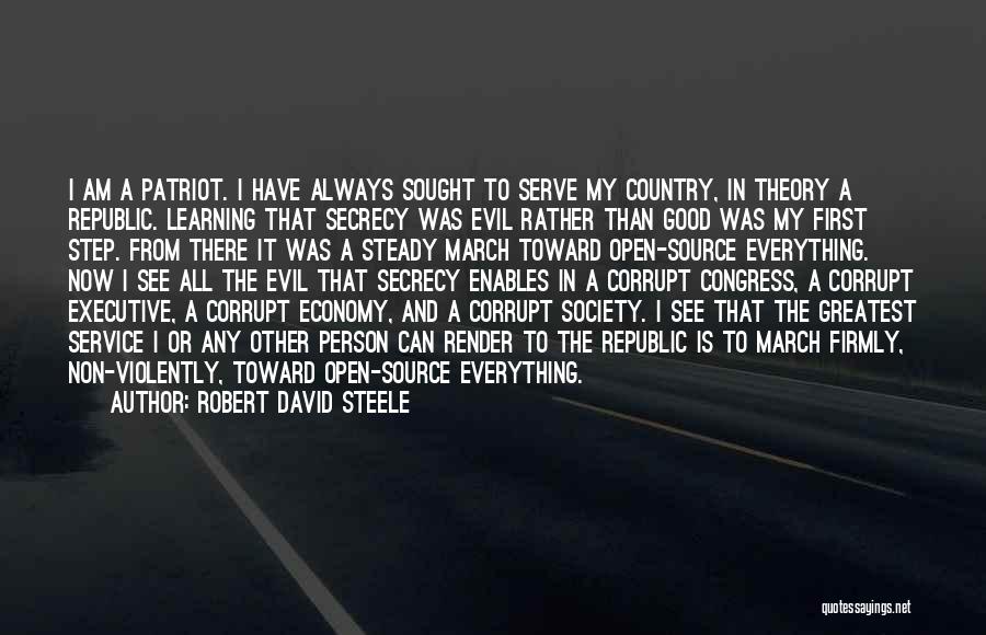 Corrupt Society Quotes By Robert David Steele