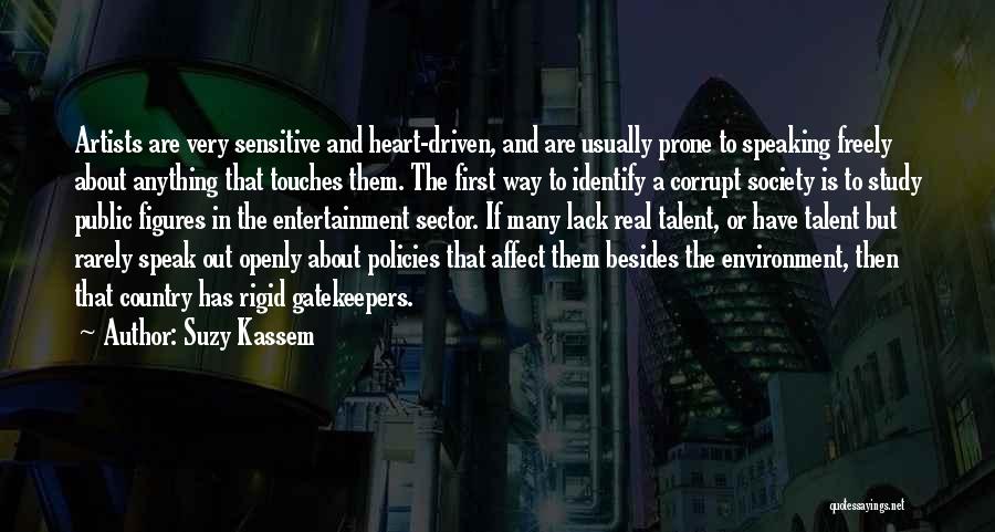 Corrupt Society Quotes By Suzy Kassem