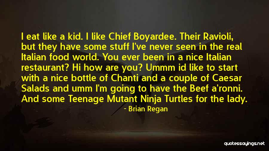 Corrupted Ashbringer Quotes By Brian Regan