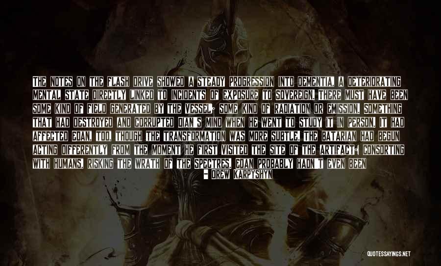 Corrupted Mind Quotes By Drew Karpyshyn Corrupted Mind Quotes By Drew Karpyshyn