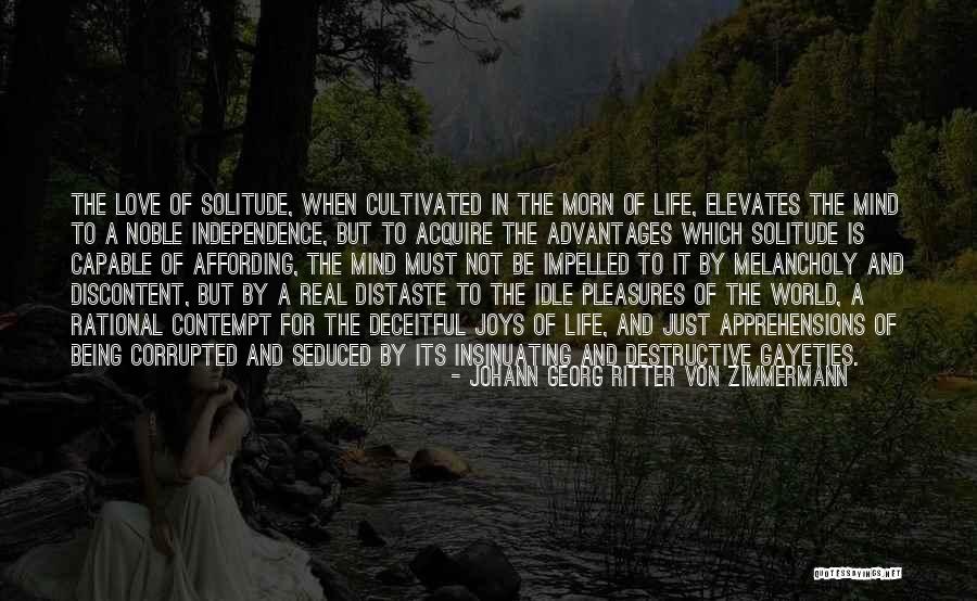 Corrupted Mind Quotes By Johann Georg Ritter Von Zimmermann Corrupted Mind Quotes By Johann Georg Ritter Von Zimmermann