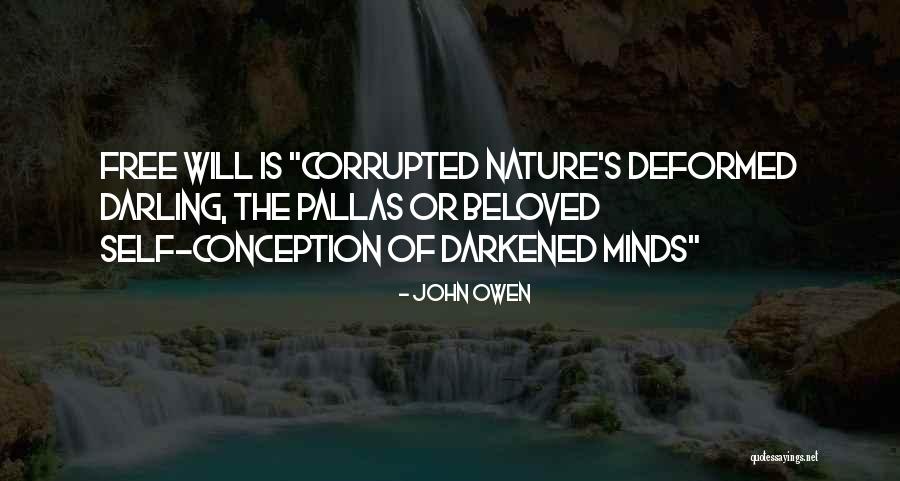 Corrupted Mind Quotes By John Owen Corrupted Mind Quotes By John Owen