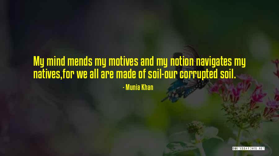 Corrupted Mind Quotes By Munia Khan Corrupted Mind Quotes By Munia Khan