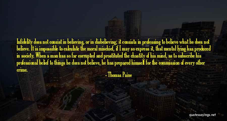 Corrupted Mind Quotes By Thomas Paine Corrupted Mind Quotes By Thomas Paine