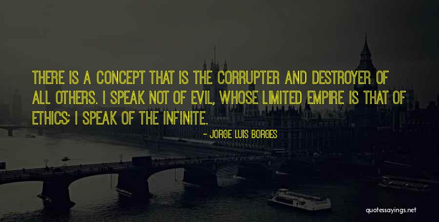 Corrupter Quotes By Jorge Luis Borges Corrupter Quotes By Jorge Luis Borges