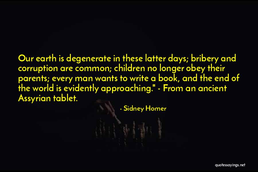 Corruption And Bribery Quotes By Sidney Homer Corruption And Bribery Quotes By Sidney Homer