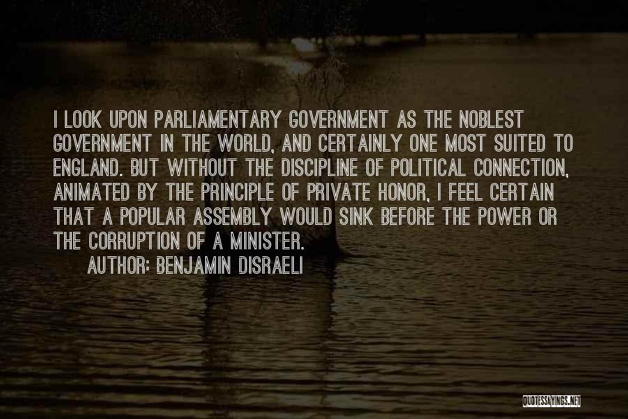 Corruption In Government Quotes By Benjamin Disraeli