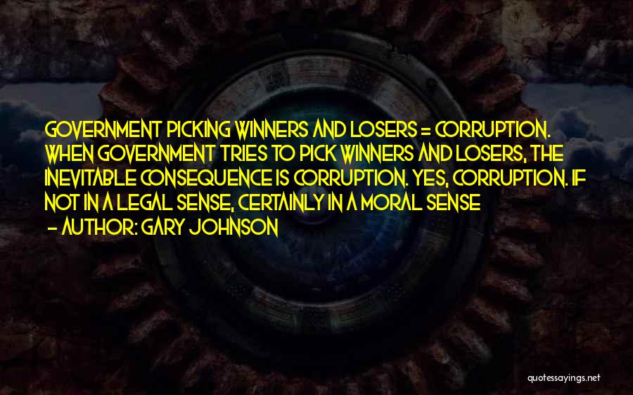 Corruption In Government Quotes By Gary Johnson