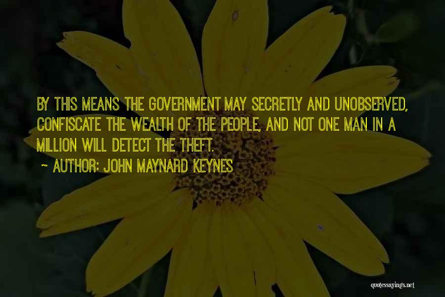 Corruption In Government Quotes By John Maynard Keynes