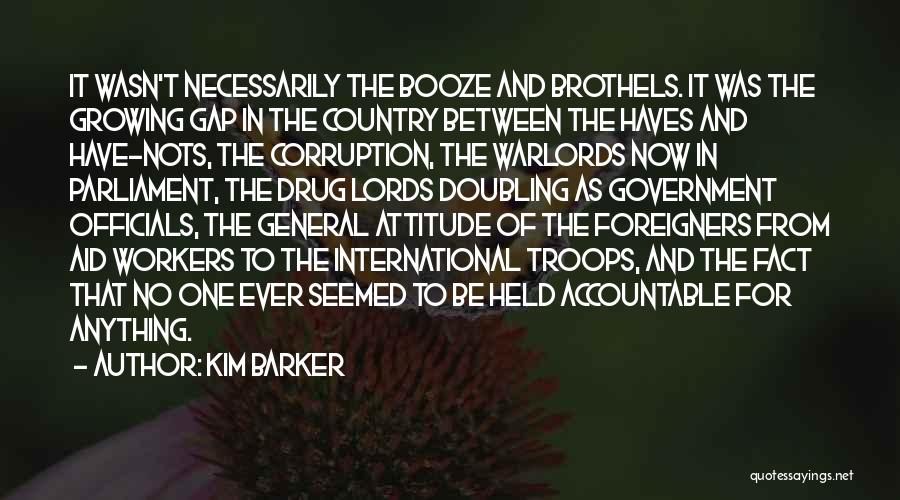 Corruption In Government Quotes By Kim Barker